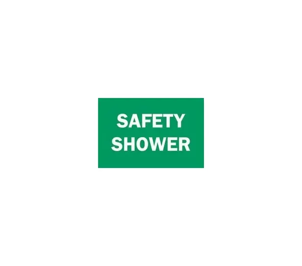 Fisher Scientific - Brady - 19035456 - Door / Wall Sign Facility Brady Safety Shower